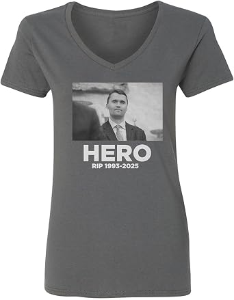 Hero RIP Charlie 1993-2025 - Kirk Memorial Tribute Ladies V-Neck Tshirt