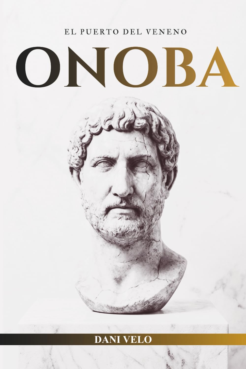 Onoba: El puerto del veneno