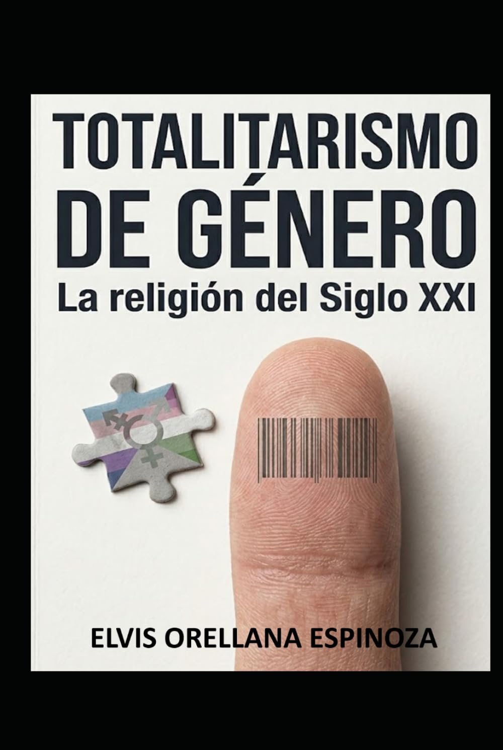 Totalitarismo de Género: La religión del siglo XXI