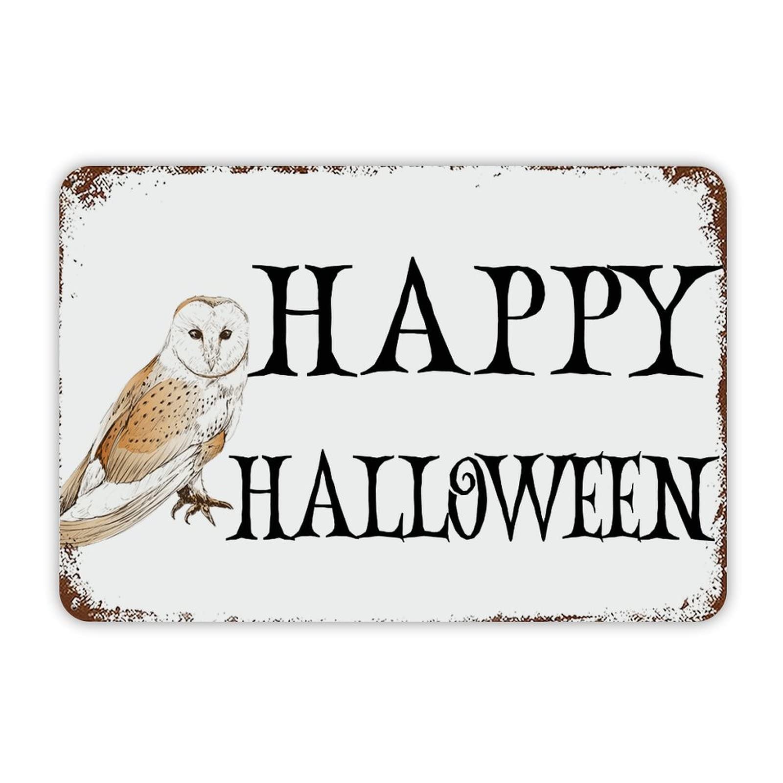 ENEDNATE Happy Halloween Owl Aluminum Tin Metal Sign for Indoor Outdoor Business Retail Store Patio Yard Home Decoration Easy to Mount Wall Art Print Poster 8x12 Inch