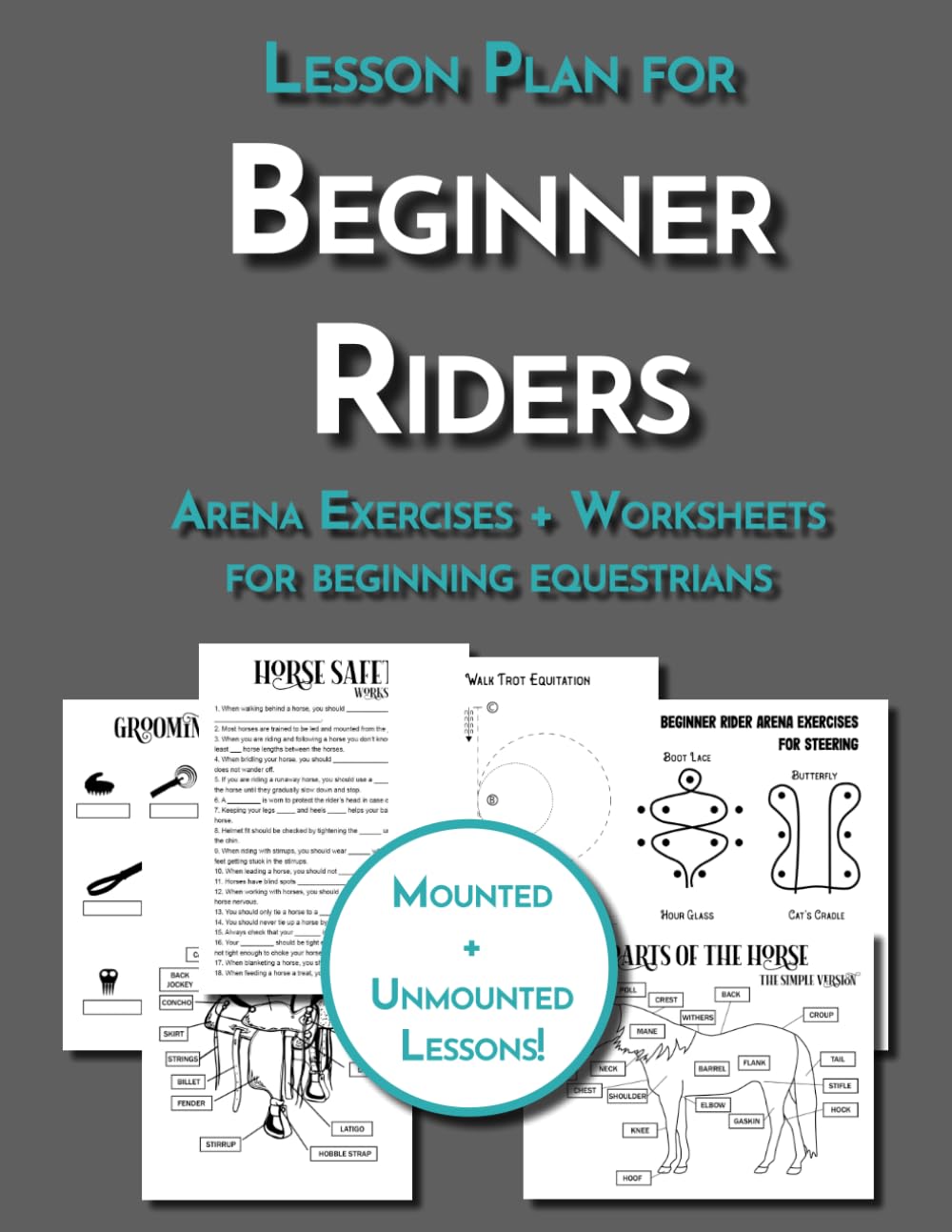 The Riding Lesson Plan for Beginner Students: Teaching Resource for Riding Instructors and Equestrian Coaches Including Arena Exercises and Horse Worksheets (Equestrian Workbooks)