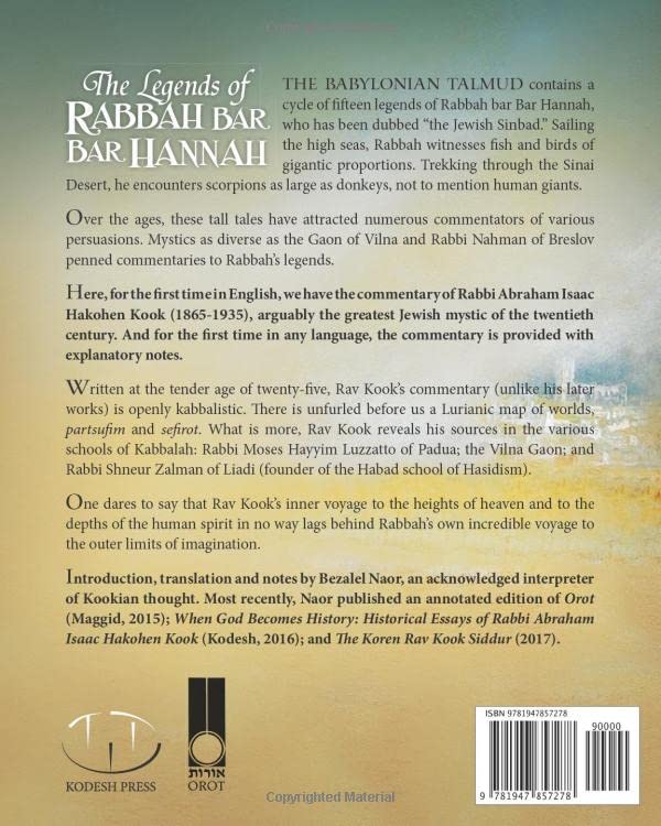 The Legends of Rabbah Bar Bar Hannah with the Commentary of Rabbi Abraham Isaac Hakohen Kook
