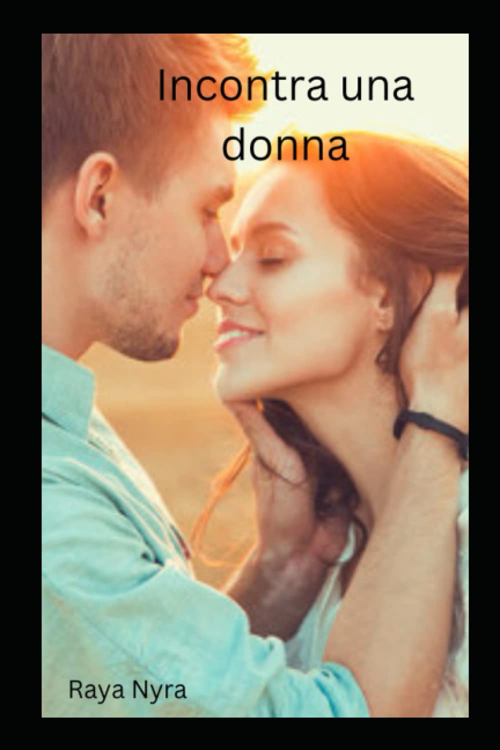 Incontra una donna (Italian Edition)