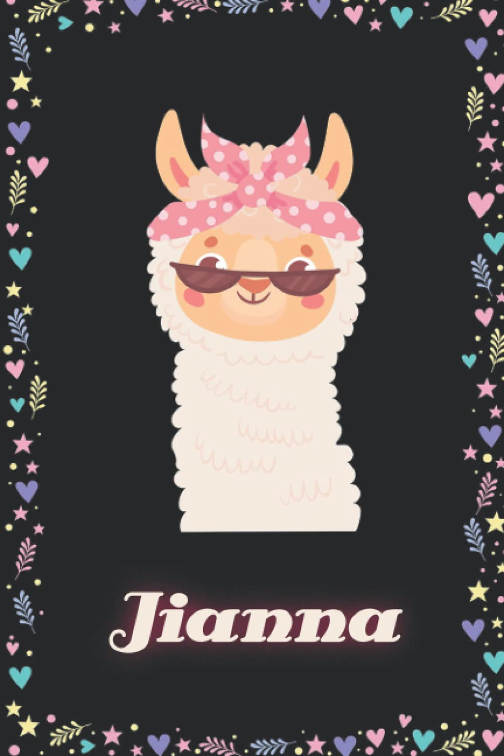 Jianna: Llama Journal for Girls Women 6x9 Lined - Personalized Custom Name Journal for Girls Women, Llama Notebook for Girls/Happy Birthday Gift Idea