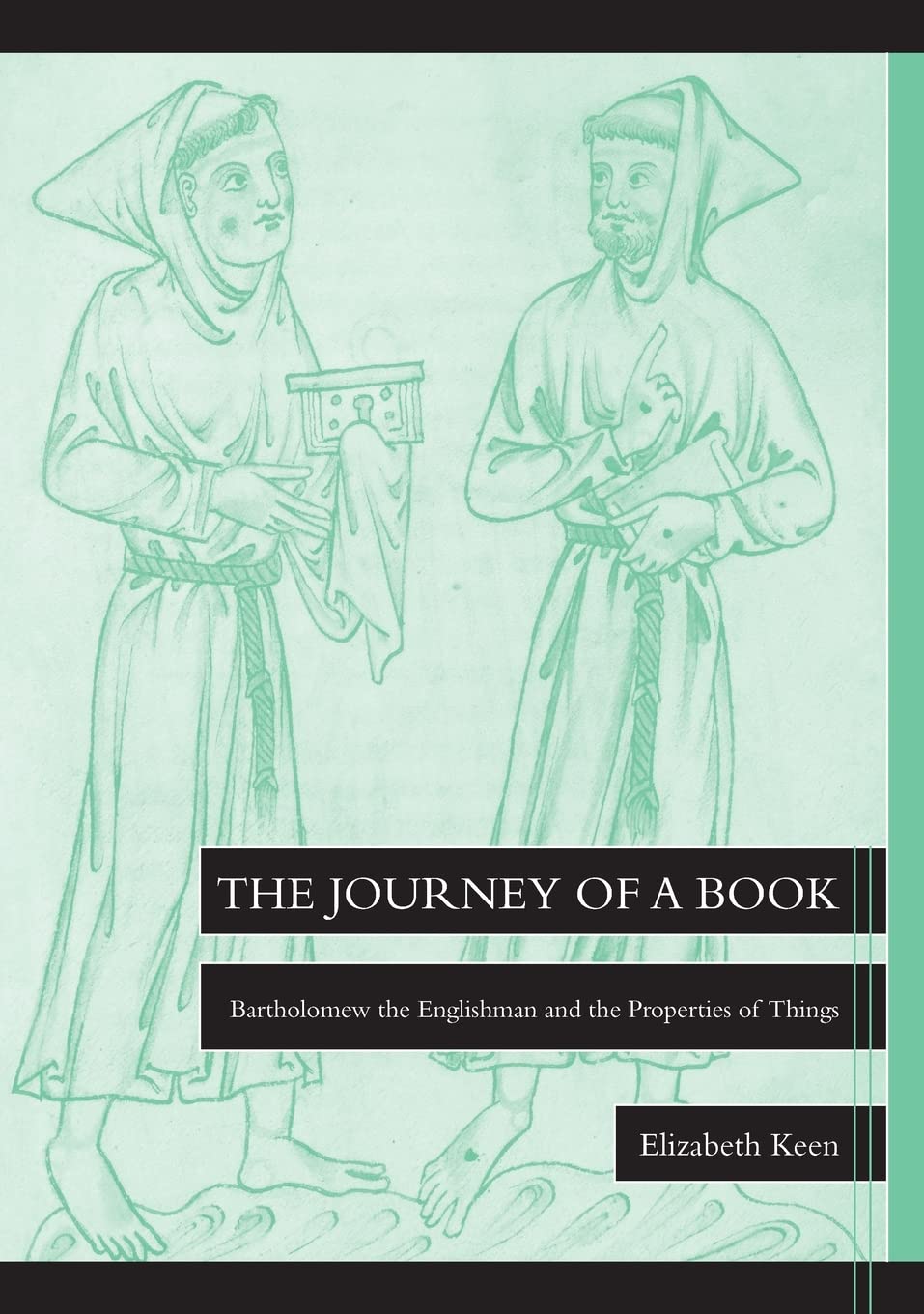 The Journey of a Book: Bartholomew the Englishman and the Properties of Things