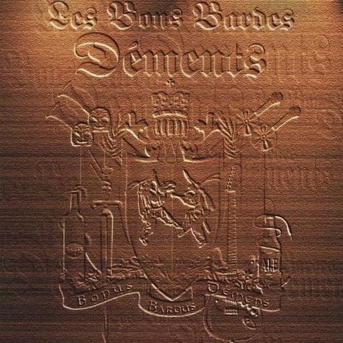 Les Bons Bardes Dements [Audio CD] Les Bons Bardes Dements