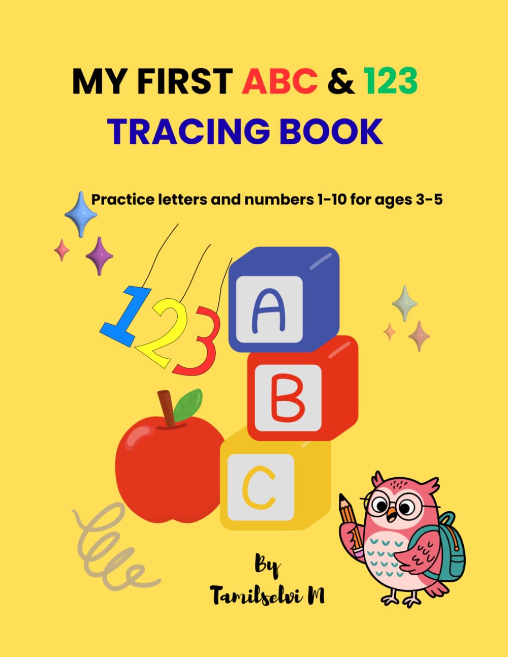 My First ABC & 123 Tracing Book