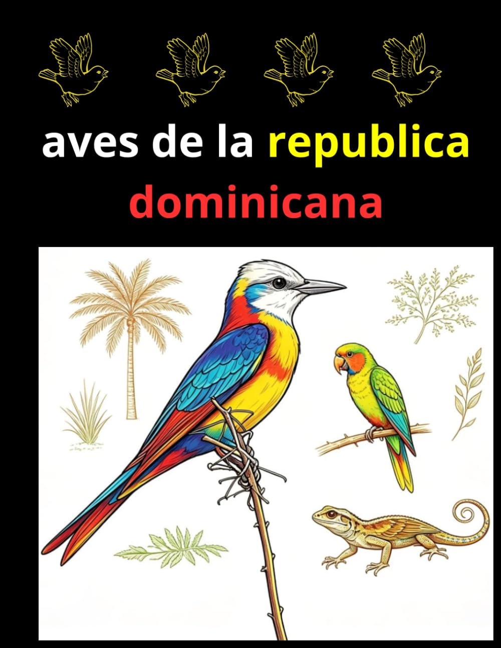 aves de la republica dominicanas: aves para colorear en familia y con amigos