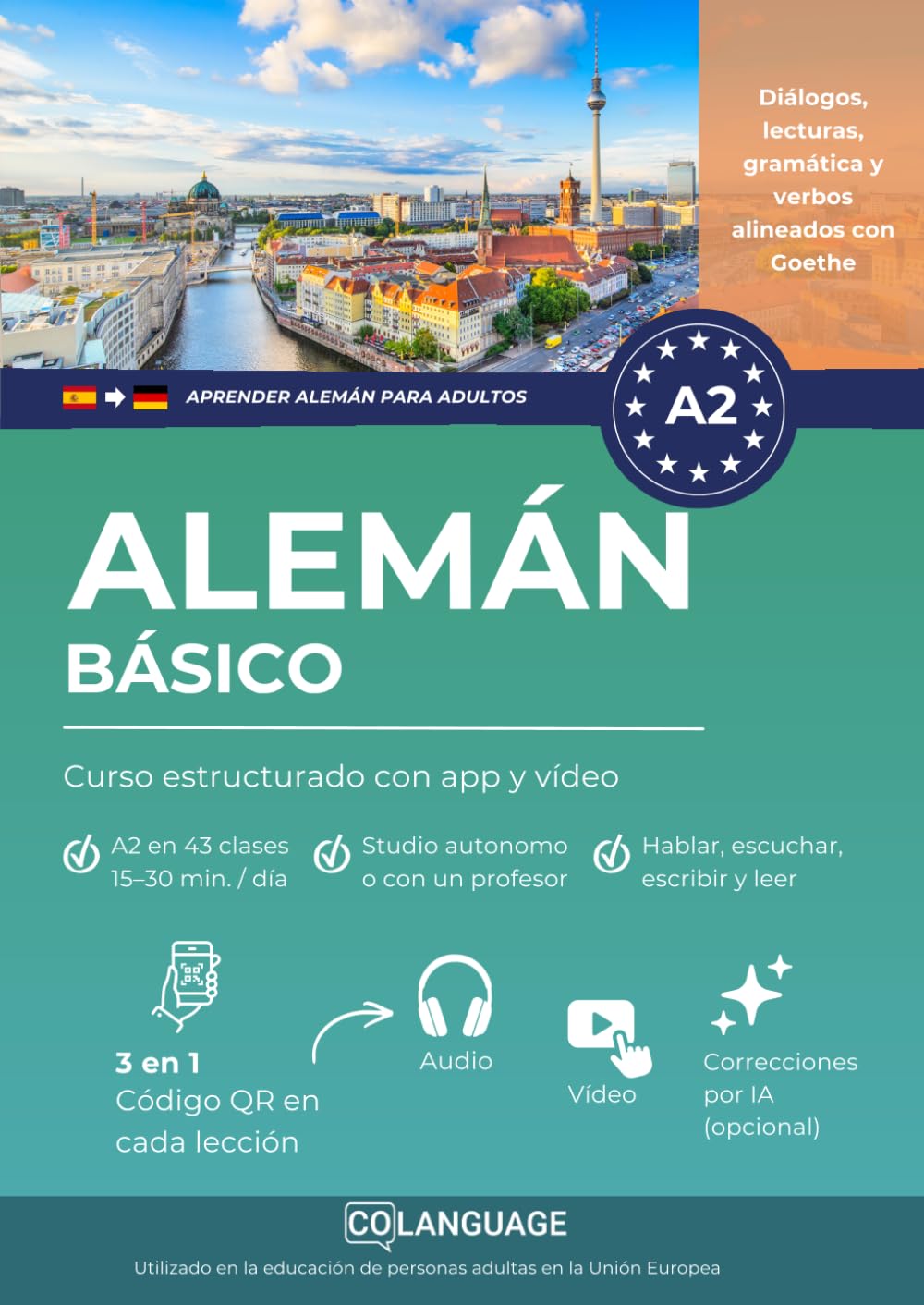 Alemán A2 básico: curso estructurado con app y vídeo: Aprende alemán A2. Incluye actividades, ejercicios, gramática y vocabulario. Ideal para ... 2 (Aprender alemán para adultos)
