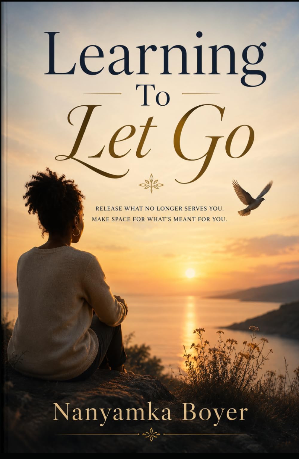 Learning To Let Go