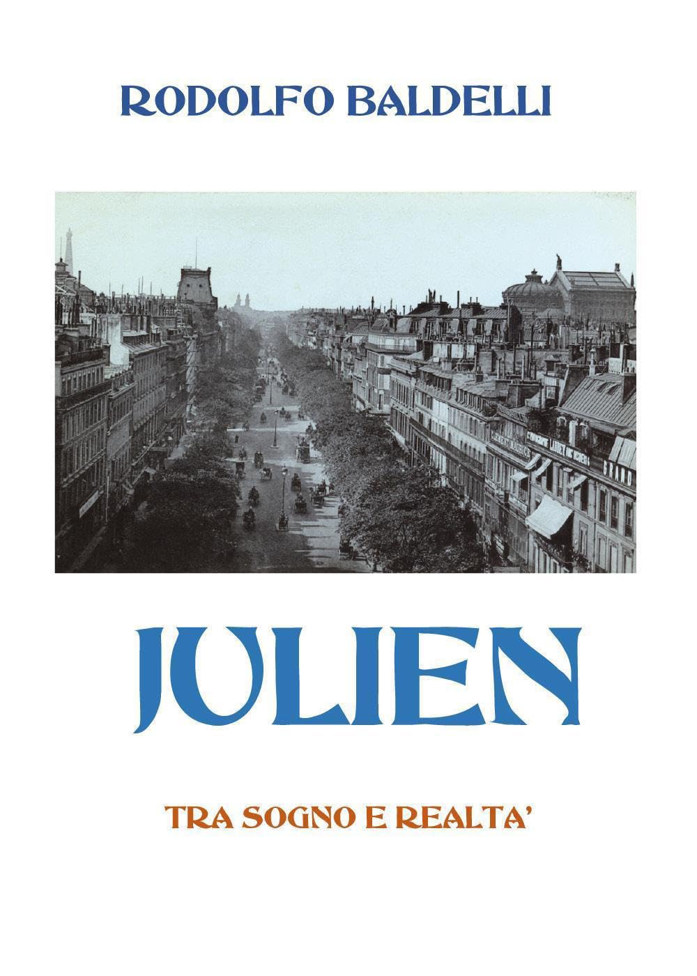 JULIEN - Tra Sogno e Realtà