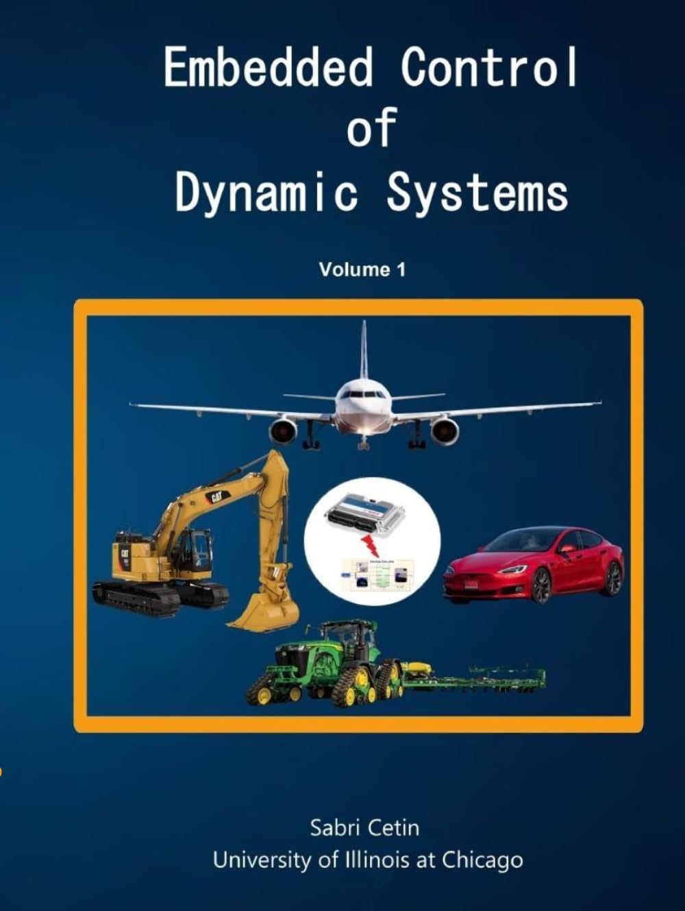 Embedded Control of Dynamic Systems Volume 1