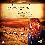 Cover of Backwards to Oregon