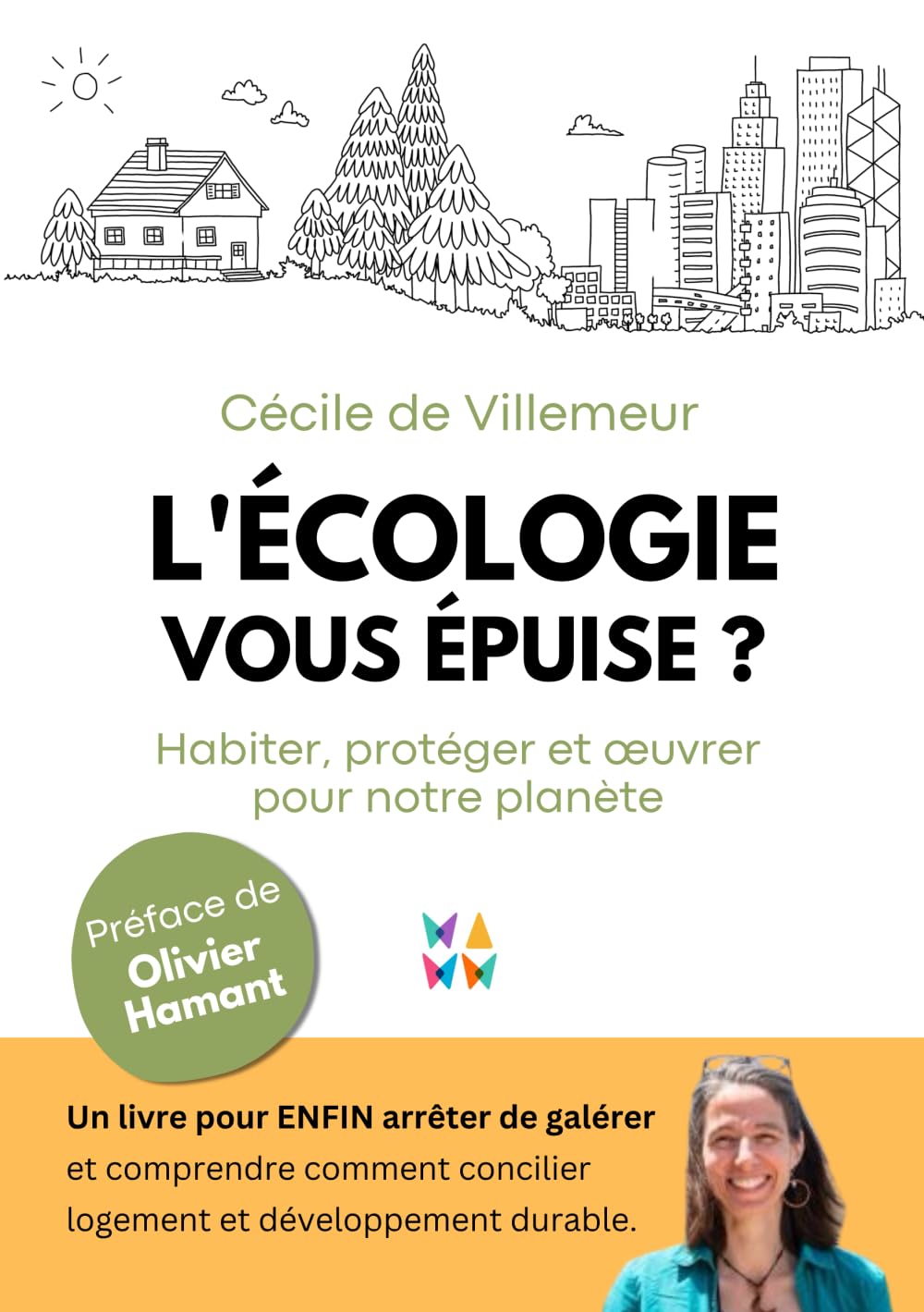 L'écologie vous épuise ?: Habiter, protéger et œuvrer pour notre planète
