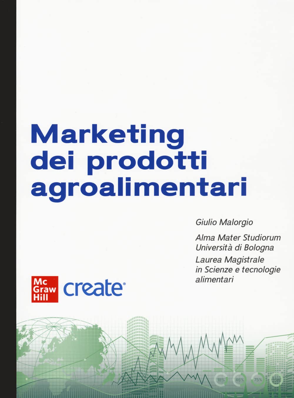 Marketing Dei Prodotti Agroalimentari. Con Software Di Simulazione - 4
