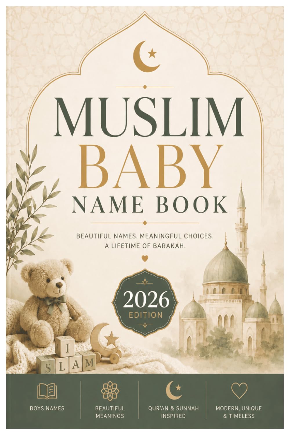 Muslim Baby Names Book: Top 1,000 Muslim Boy Names | In Order | 2026 Muslim Baby Names | In order of Popularity and Alphabetical