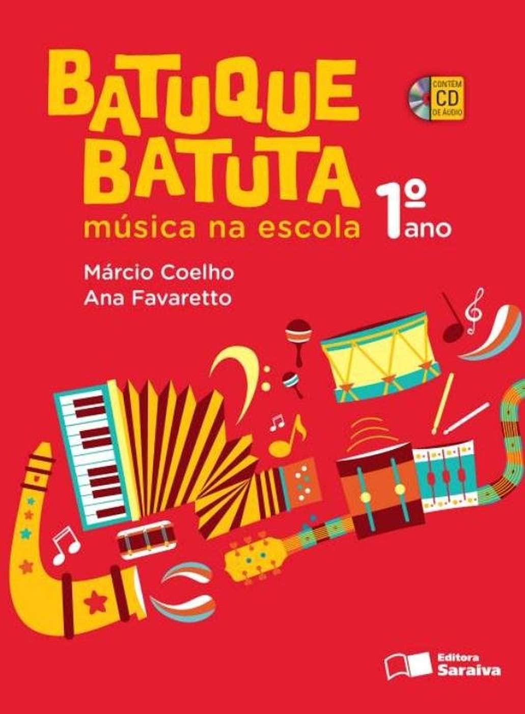 Batuque Batuta: Música (1º Série)
