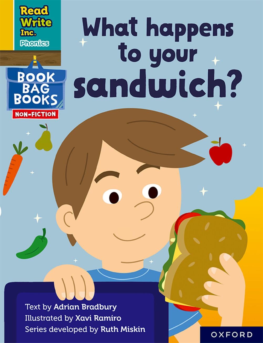 What happens to your sandwich? (Yellow Set 5 NF Book Bag Book 2) (Read Write Inc. Phonics)