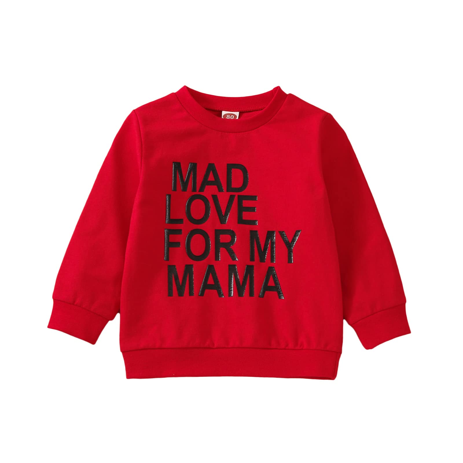 Doqcey Valentines Toddler Baby Boy Girl Clothes Funny Letters Sweatshirt Crewneck Long Sleeve Pullover Sweater Tops (Red Mad love for my mama, 4-5 Years)