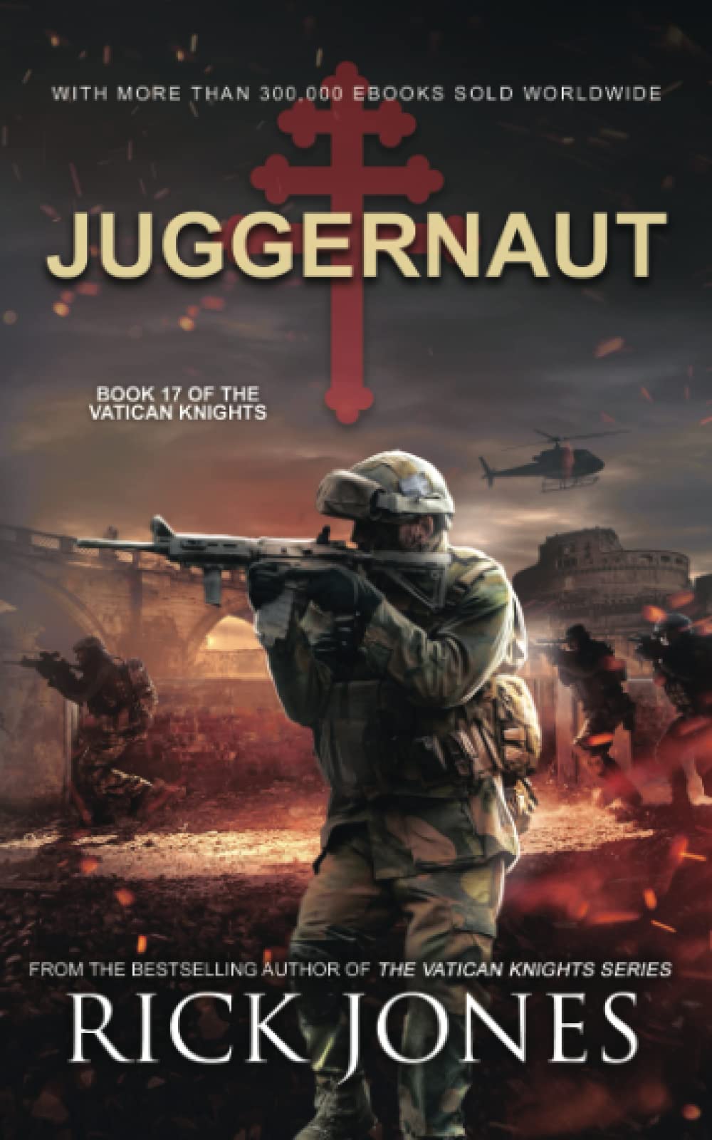 Juggernaut (The Vatican Knights Series)