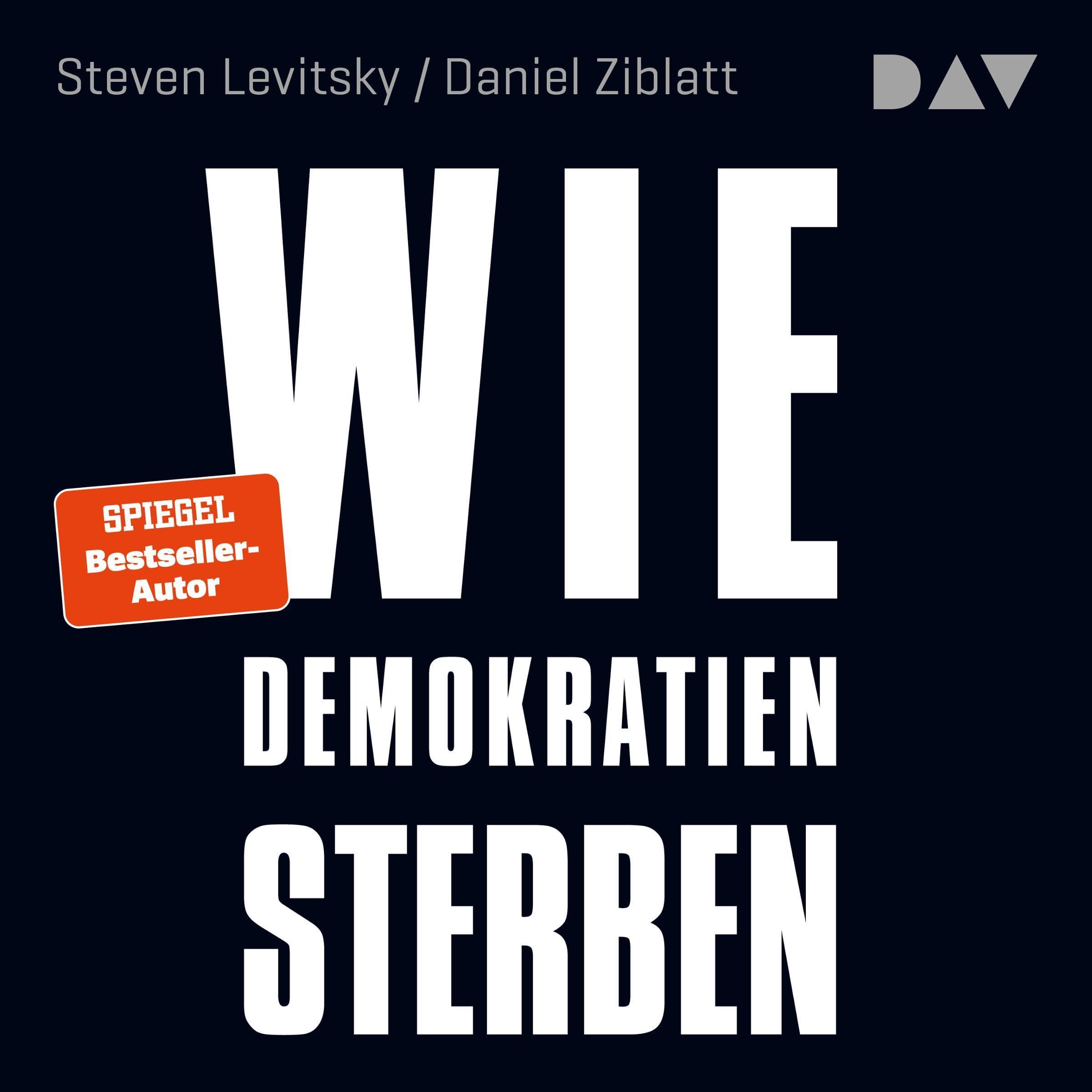 Cover art for Wie Demokratien sterben: Und was wir dagegen tun können