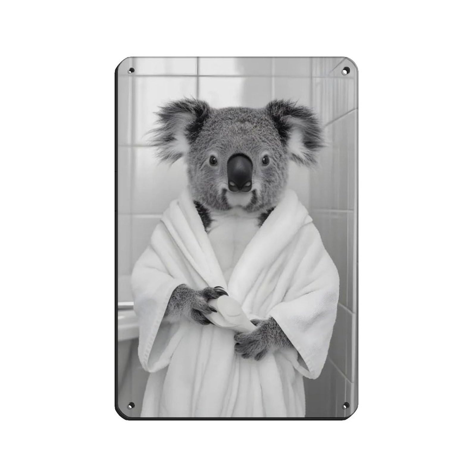 Koala Wearing A Bathrobe, Funny Bathroom Art Tin Sign Vintage Metal Pub Club Cafe Bar Home Wall Art Decoration Poster Retro 8x12inch(20x30cm)