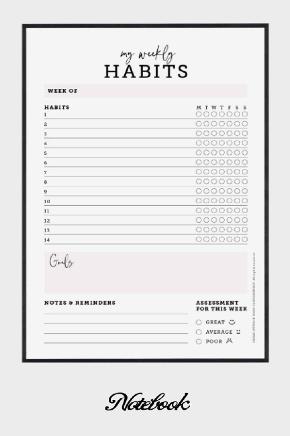 Notebook - My Weekly Habits Journal: Habit Tracker _6in x 9in x 114 Pages White Paper Blank Journal with Black Cover Perfect Size