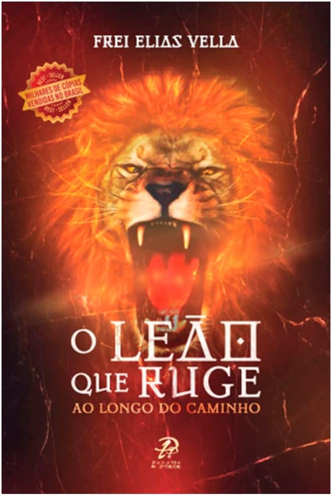 livro o leo que ruge ao longo do caminho Ed. 2023