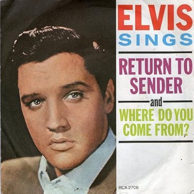 RETURN TO SENDER 7 INCH (7" VINYL 45) UK RCA 1962