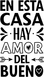 Vinilo Decorativo para Pared "En Esta Casa Hay Amor del Bueno", Pegatina Adhesiva con Frase Inspiradora para Decorar Saló...