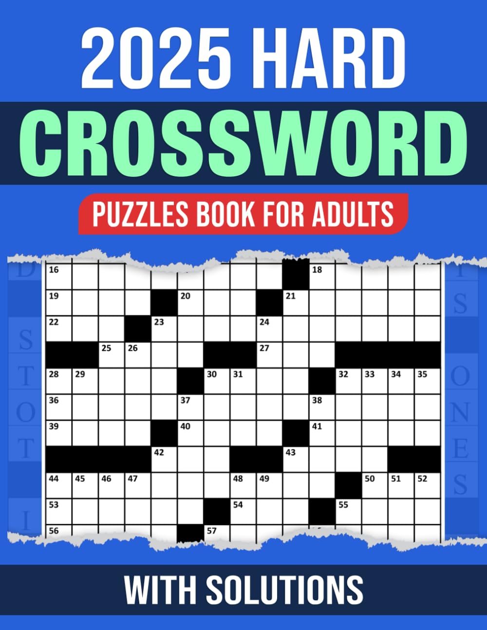 2025 Hard Crossword Puzzles Book For Adults With Solutions: Challenge Your Mind with Advanced Crosswords