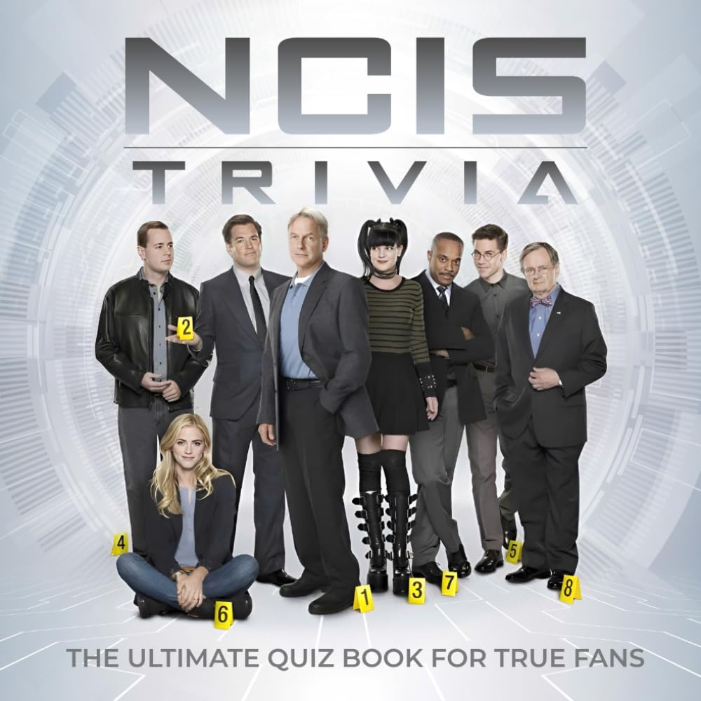 NCIS Trivia: The Ultimate Quiz Book for True Fans