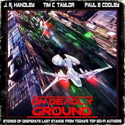 On Deadly Ground: A Heroic Last Stand