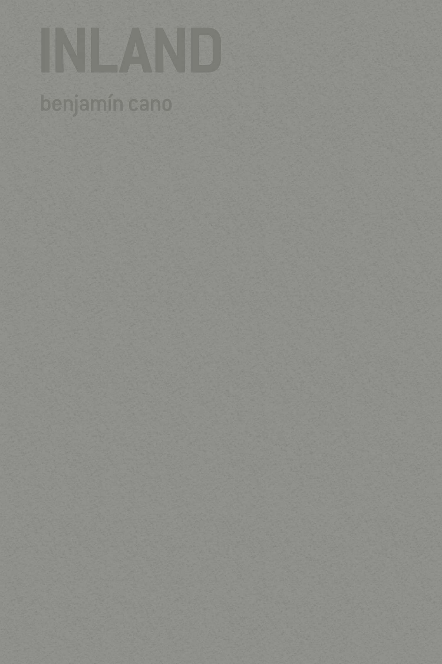 Benjamín Cano: Inland