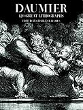  Daumier, 120 Great Lithographs