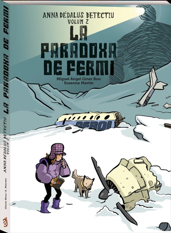 La paradoxa de Fermi: Anna Dédalus detective: 2 (Ariadna)