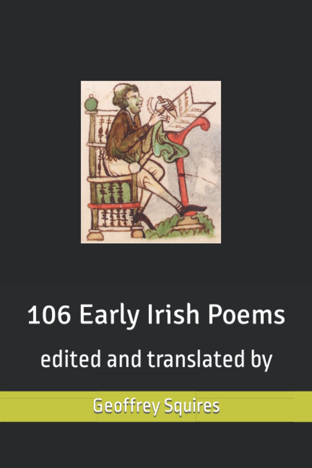 106 Early Irish Poems: edited and translated by