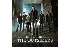 The Outsiders: Authentic Country Music by Eric Church