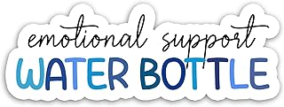 314PI Emotional Support Water Bottle Sticker, Mental Health Awareness Die Cut Stickers Water Assistant for Laptop Phone Case Water Bottle Skateboard, Book Stickers Bookish Stickers for Girls Boys, Kindle Stickers, Reading Gift , Support Sticker, Mental Health Stickers, Stickers for Water Bottles (Size 6 inches)