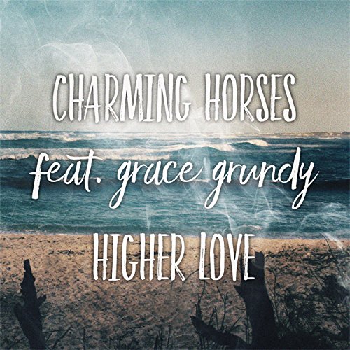 Charming Horses feat. Grace Grundy