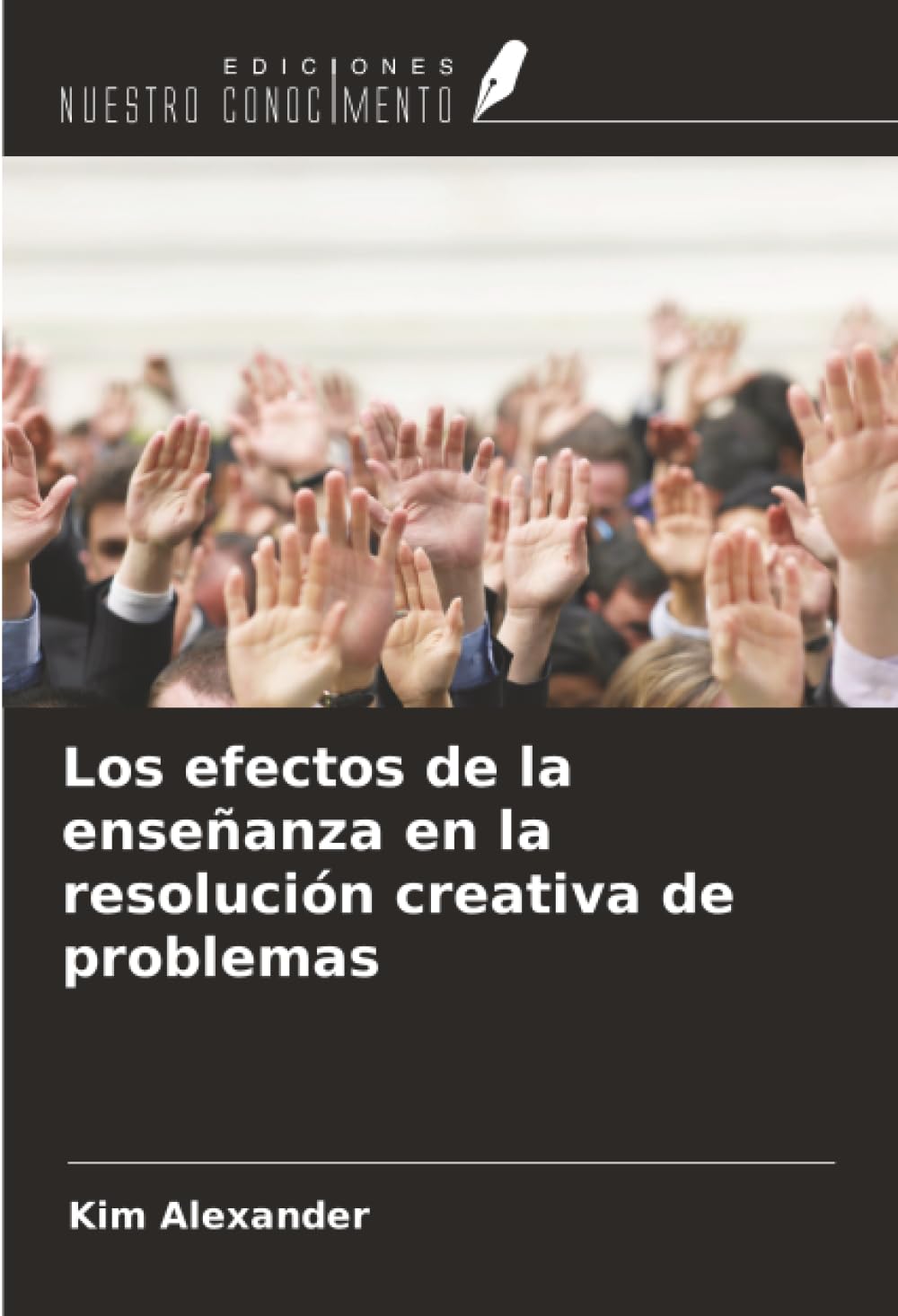 Los efectos de la enseñanza en la resolución creativa de problemas