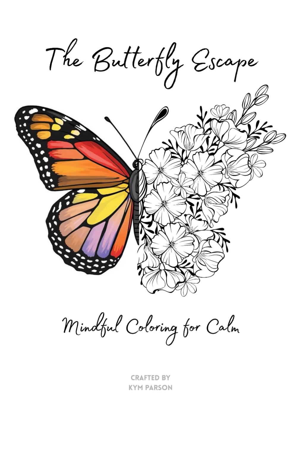 The Butterfly Escape: Mindful Coloring for Calm (Coloring Books)