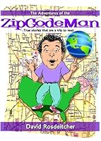 The Adventures of the Zipcodeman 0981725201 Book Cover