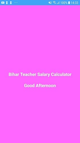 Bihar Teacher Salary Calculator