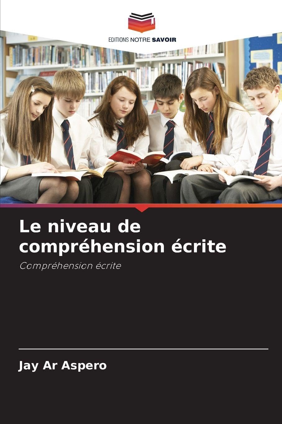 Le niveau de compréhension écrite