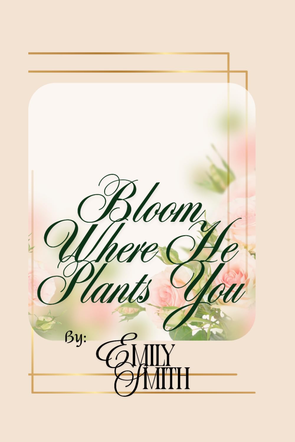 Bloom Where He Plants You: A 31-Day Christian Devotional for Trusting God in Every Season