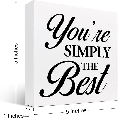 Miniatura 2 de Letrero de madera con texto en inglés "You're Simply the Best" para decoración de escritorio con texto en inglés "You're Simply Said" en bloque de