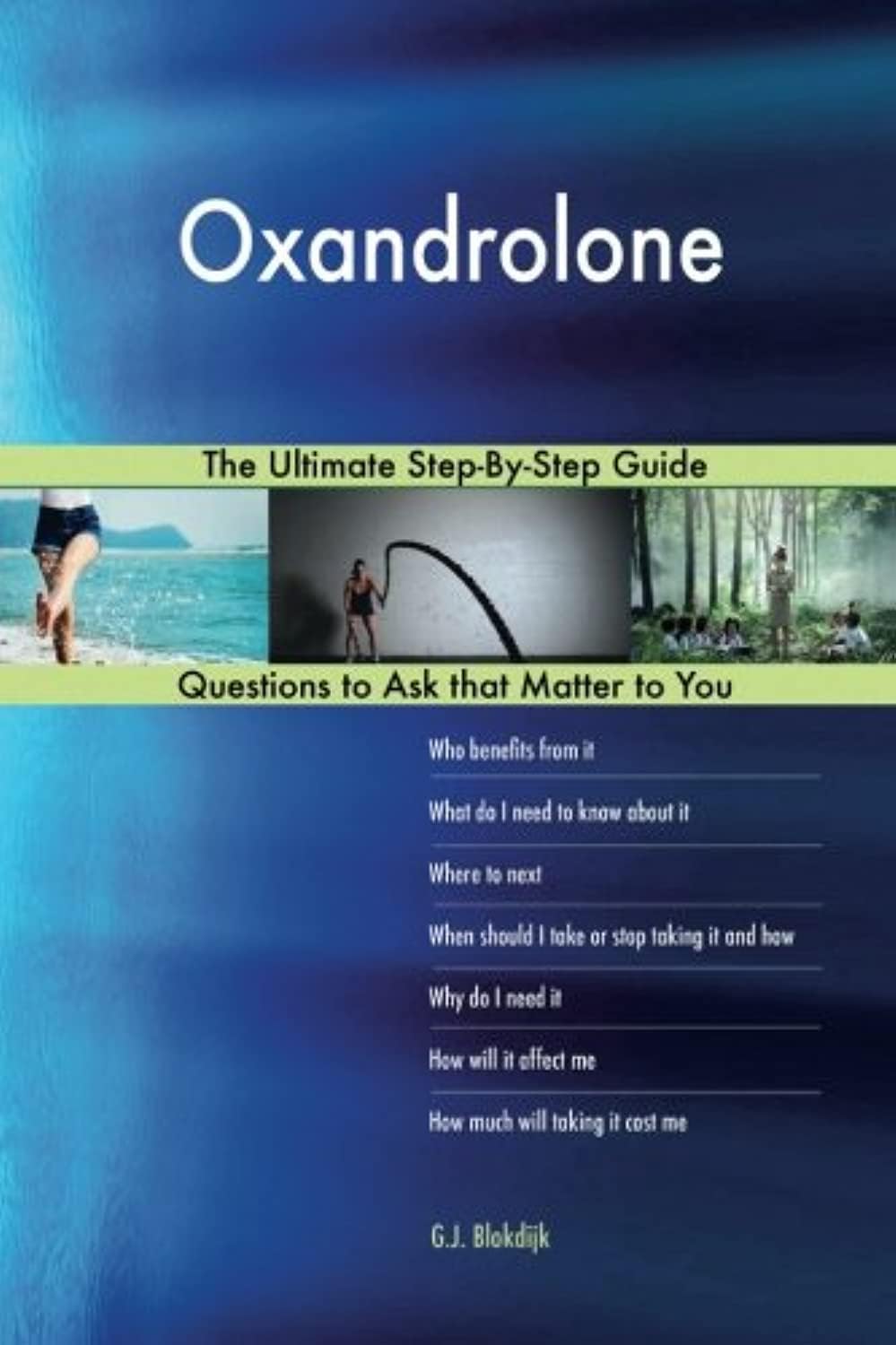 Oxandrolone; The Ultimate Step-By-Step Guide