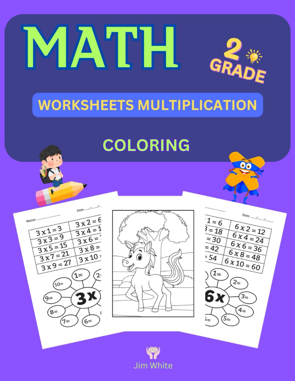 Math Worksheets Multiplication: 2 IN 1 Math & Coloring: Large Print: Easy to understand and remember: Workbook with two-digit multiplication math ... one page a day of math /coloring exercises!