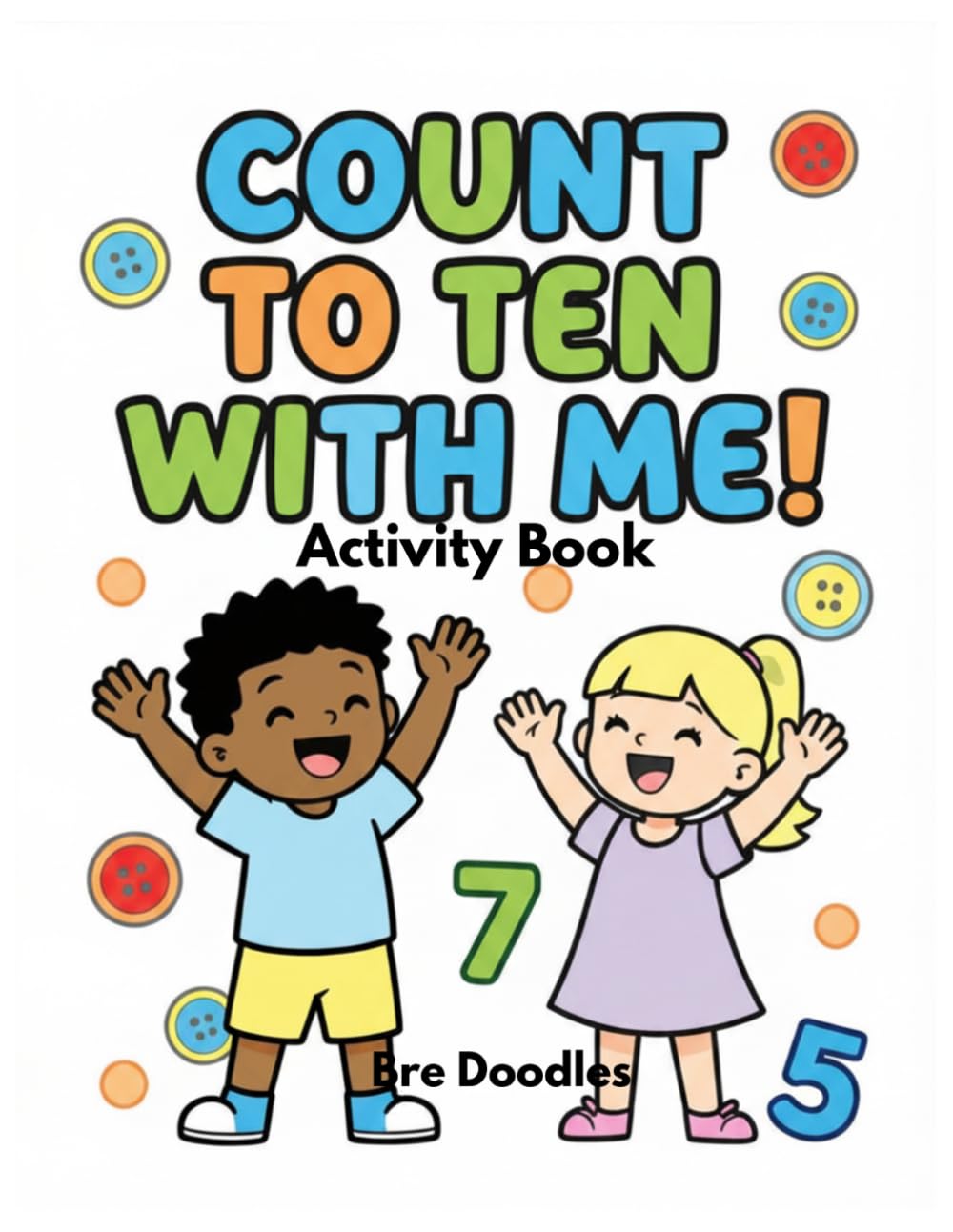Count to Ten With Me